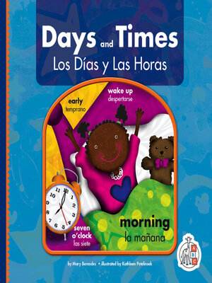 cover image of Days and Times/Los Dias y Las Horas